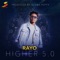 Higher 5.0 - Rayo lyrics