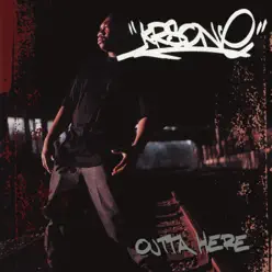 Outta Here EP - KRS One Outta Here EP - KRS One