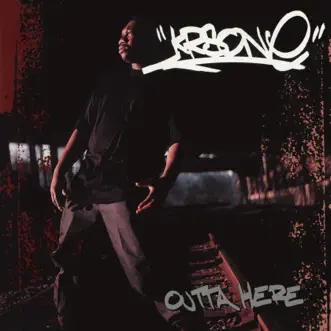 Outta Here EP by KRS-One album reviews, ratings, credits