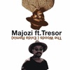 Majozi - The Woods (feat. Tresor)