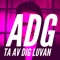 Ta Av Dig Luvan - ADG lyrics