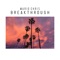 Breakthrough - Mario Chris lyrics