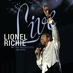 Lionel Richie: Live - His Greatest Hits and More - Lionel Richie