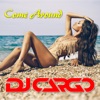 Come Around - Single