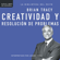 Brian Tracy - Creatividad y resolución de problemas