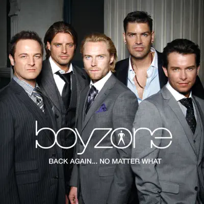 Back Again... No Matter What - The Greatest Hits - Boyzone