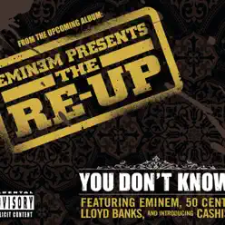 You Don't Know - Single (UK Only Version) - Single - Eminem