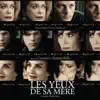 Stream & download His Mother's Eyes (Les Yeux De Sa Mère) [Original Motion Picture Soundtrack]