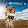 Die Salzataler - Die Liebe meines Lebens