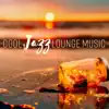 Cool Jazz Lounge Music - Cocktail Beach Party by the Seaside album lyrics, reviews, download