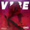 Vibe (feat. Rick Versace) - Auki lyrics