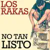 No Tan Listo - Single album lyrics, reviews, download