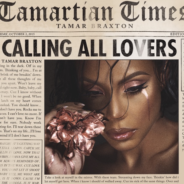 Calling All Lovers - Tamar Braxton
