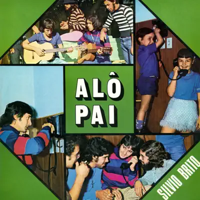 Alô Pai - Single - Silvio Brito