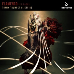 Timmy Trumpet - Flamenco (feat. Rage)
