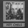 Hey, Chels - EP