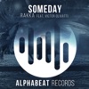 Someday (Radio Mix) (feat. Victor Olivatti) - Single