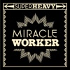 Miracle Worker - Single