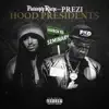 Hood Presidents album lyrics, reviews, download