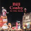 Bill Cosby At His Best album lyrics, reviews, download
