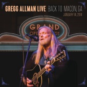 Gregg Allman - Ain't Wastin' Time No More - Live