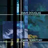 Dark Territory (feat. Shigeto, Jonathan Maron & Mark Guiliana) album lyrics, reviews, download