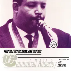 Ultimate Cannonball Adderley by Cannonball Adderley album reviews, ratings, credits