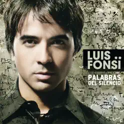 Palabras del Silencio - Luis Fonsi