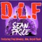 D.L.F (feat. Foul Monday, RIM & Royal Flush) - P.F. Cuttin & Sean Price lyrics