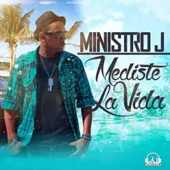 Me Diste la Vida - Single - Ministro J Me Diste la Vida - Single - Ministro J