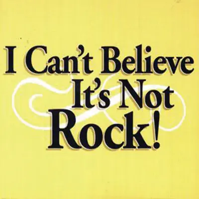 I Can't Believe It's Not Rock - EP - Daniel Johns I Can't Believe It's Not Rock - EP - Daniel Johns