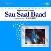 So Saal Baad