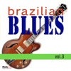 Brazilian Blues, Vol. 3