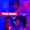 Tere Naina