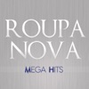 Mega Hits Roupa Nova, 2012