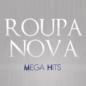 Mega Hits Roupa Nova - Roupa Nova