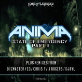 Anima - State Of Emergency Part II - Dizmaster Remix