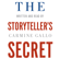 Carmine Gallo - The Storyteller's Secret