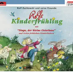 Rolfs Kinderfrühling - Rolf Zuckowski