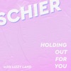 Holding out for You (feat. Lizzy Land) - Single artwork