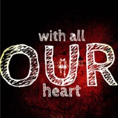 With All Our Heart artwork