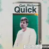 Get Rich Quick album lyrics, reviews, download