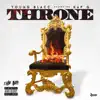 Throne (feat. Kap G) - Single album lyrics, reviews, download