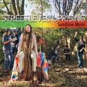 Streetlevel Uprising - Sunshine Music