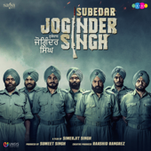 Subedar Joginder Singh (Original Motion Picture Soundtrack) - EP - Jassi Katyal, Gurmeet Singh, Jaidev Kumar & Love Shankar