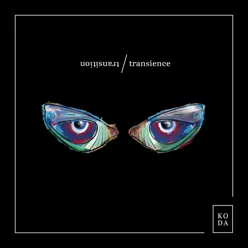Transition & Transience - EP - Koda Transition & Transience - EP - Koda