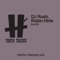 Evil (DJ Rush Remix) - Robin Hirte & DJ Rush lyrics