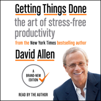 David Allen - Getting Things Done (Unabridged) artwork