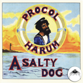 A Salty Dog - プロコル・ハルム