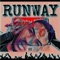 Idwk - RunWay lyrics